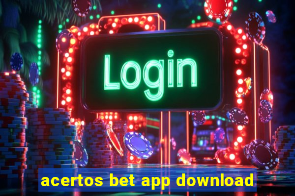 acertos bet app download